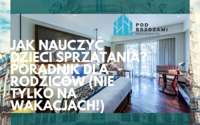 Jak nauczyć dzieci sprzątania?